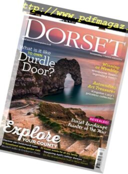 Dorset Magazine – April 2017