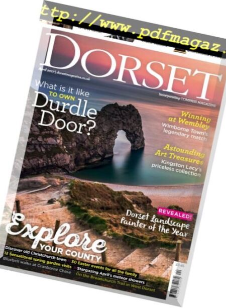 Dorset Magazine – April 2017 Cover