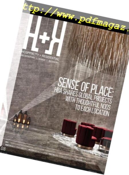 H+R. Hospitality + Residential – April-July 2018 Cover