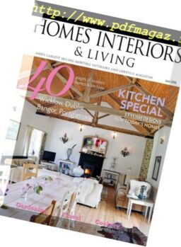 Ireland’s Homes Interiors & Living – June 2016
