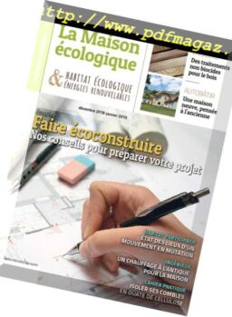 La Maison ecologique – decembre-janvier 2018