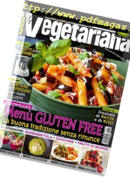 La Mia Cucina Vegetariana – Agosto-Settembre 2018