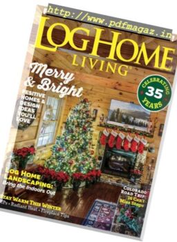 Log Home Living – December 2018