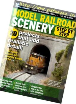 Model Railroad – Scenery, Step by Step – October 2018