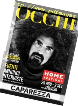 Occhi su Bassano del Grappa & non solo – Agosto 2018