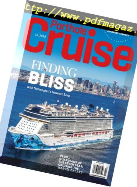 Porthole Cruise Magazine – Porthole Cruise Magazine – August-September 2018 Cover