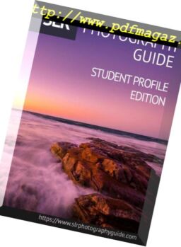 SLR Photography Guide – Student Profile Edition 2018
