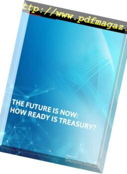 The Economist (Intelligence Unit) – The Future is Now How Ready is Treasury 2018