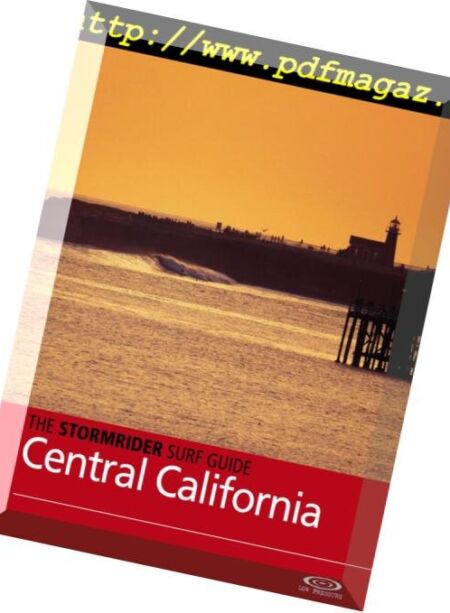 The Stormrider Surf Guide – Central California – June 2016 Cover