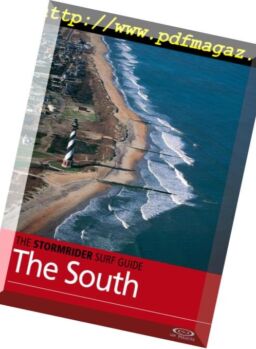 The Stormrider Surf Guide – North America-The South – July 2016