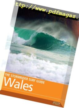 The Stormrider Surf Guide – Wales – July 2016
