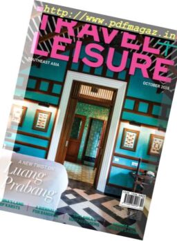 Travel+Leisure Southeast Asia – October 2018