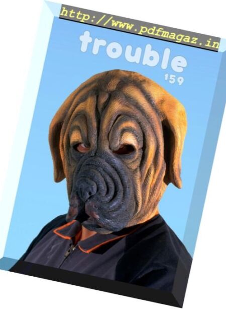 Trouble – August 2018 Cover