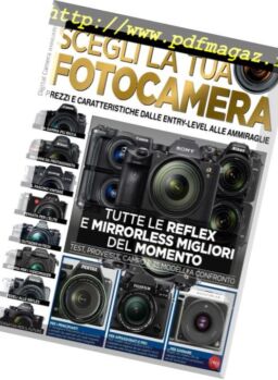 Digital Camera Speciale – Scegli La Tua Fotocamera – Giugno-Luglio 2017