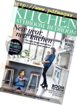 Essential Kitchen Bathroom Bedroom – January 2019