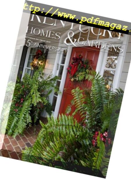 Kentucky Homes & Gardens – November-December 2018 Cover