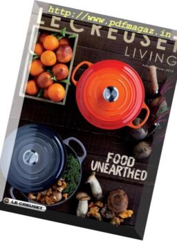 Le Creuset Living Food Unearthed – Autumn-Winter 2018