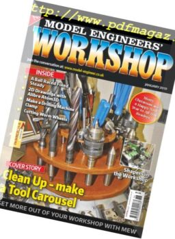 Model Engineers’ Workshop – January 2019
