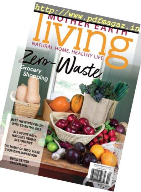 Mother Earth Living – January-February 2019 Cover