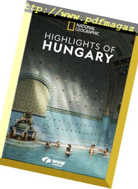 National Geographic Traveller UK – Highlights of Hungary – Hungary Photography Supplement 2019 Cover