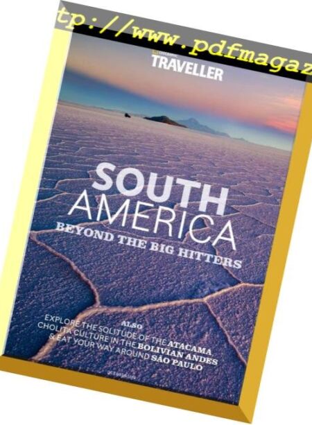 National Geographic Traveller UK – October 2018 South America Cover