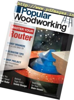 Popular Woodworking – February 2019