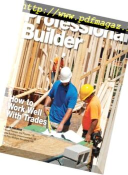 Professional Builder – July 2018