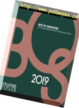 Singapore Tatler Best of Singapore – January 2019