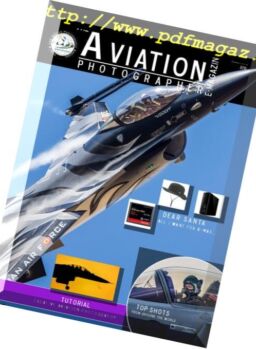 The Aviation Photographer – Isuue 8, 2018