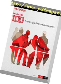 The Economist (Intelligence Unit) – Ready for 100, Preparing for longevity in Singapore 2018