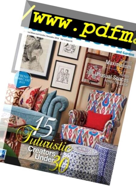 The Ideal Home & Garden India – November 2018 Cover