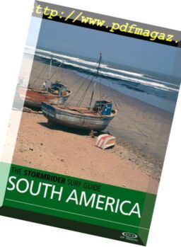 The Stormrider Surf Guide – South America – July 2016