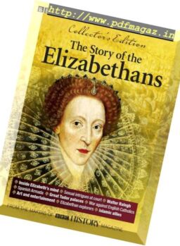 The Story of the Elizabethans – August 2018
