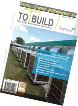 To Build Magazine – November 2018-February 2019