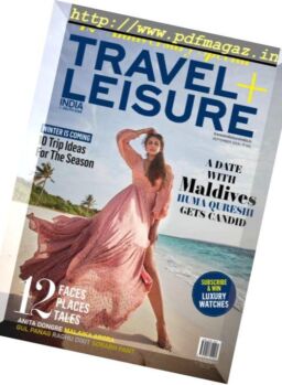 Travel+Leisure India & South Asia – September 2018