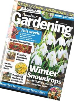 Amateur Gardening – 15 January 2019