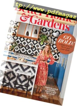 Better Homes and Gardens – February 2018