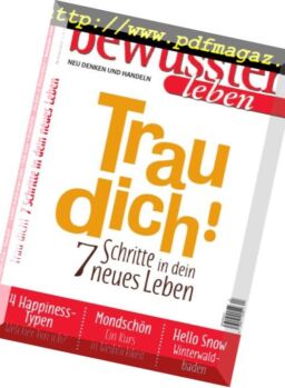 Bewusster Leben – Januar-Februar 2019