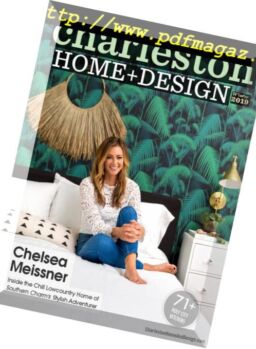 Charleston Home + Design – Winter 2018-2019