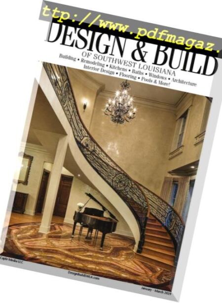 Design & Build of Southwest Louisiana – January-March 2019 Cover