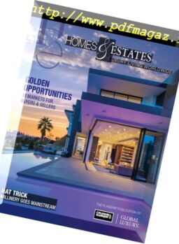 Homes & Estates Luxury Living Worldwide – Summer 2018