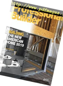 Professional Builder – January 2019