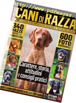 Speciale Tutte Le Razze – Il Grande Libro Dei Cani Di Razza – Gennaio-Febbraio 2019