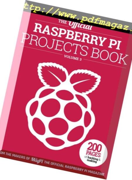 The Official Raspberry Pi Projects Book – Projects Book Vol3, 2017 Cover