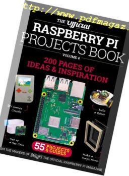 The Official Raspberry Pi Projects Book – Projects Book Vol4, 2018