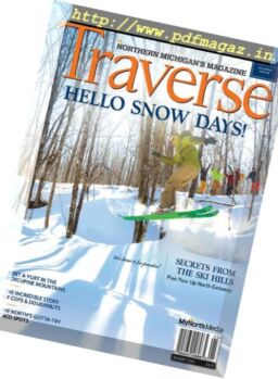 Traverse, Northern Michigan’s Magazine – January 2019