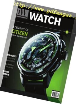 Watch Magazine – Spring 2018