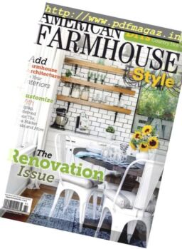 American Farmhouse Style – February 2019