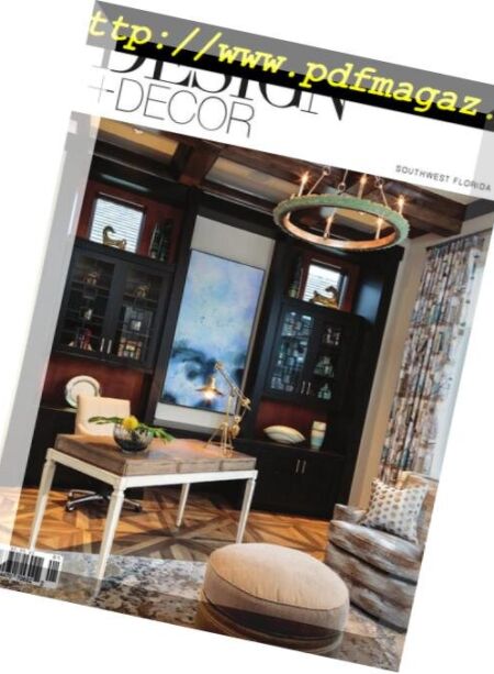 Design + Decor Southwest Florida – Winter 2018-2019 Cover