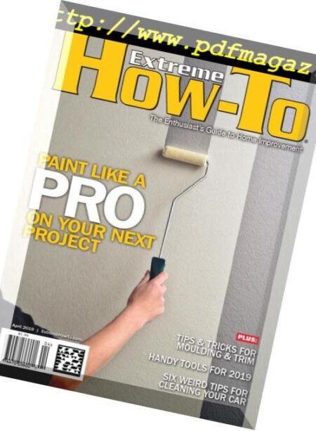 Extreme How-To – April 2019 Cover